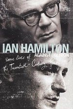 Against Oblivion, by Ian Hamilton