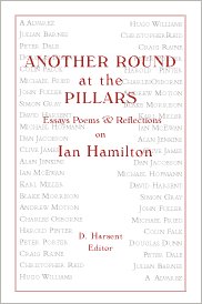 Another Round at the Pillars: Essays, Poems, & Reflections on Ian Hamilton